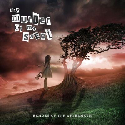 The Murder Of My Sweet: "Echoes Of The Aftermath" – 2017